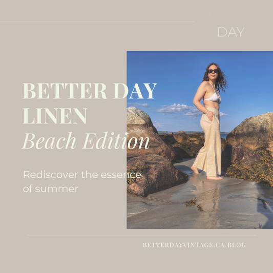 Embracing Summer with the Better Day Linen Collection